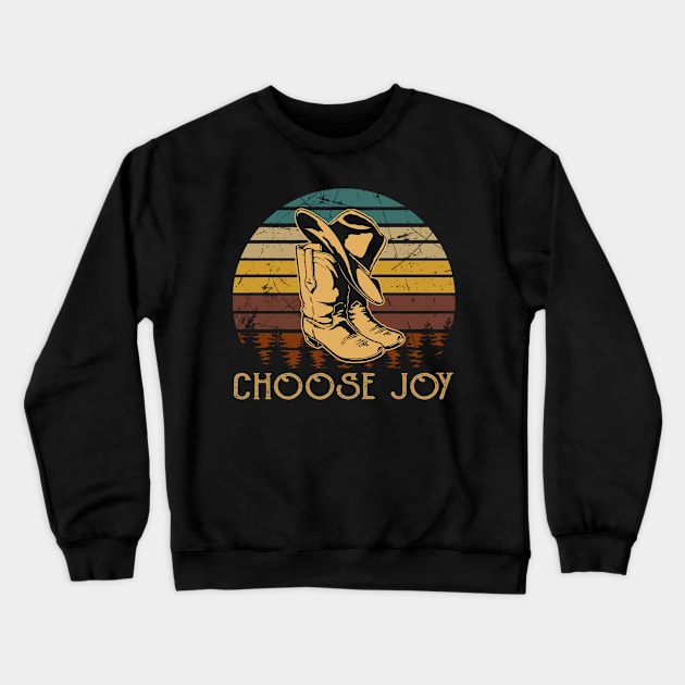 Choose Joy Cowboy Boots Crewneck Sweatshirt by Beard Art eye